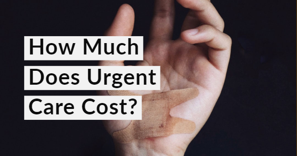 How Much Is Urgent Care Without Insurance? Full Cost Breakdown