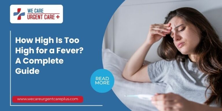 How High Is Too High for a Fever A Complete Guide 1